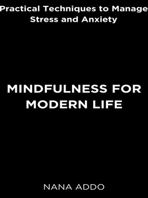cover image of Mindfulness for Modern Life
